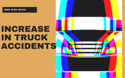 Statistics Show Big Increase in Truck Accidents in 2021